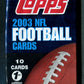 2003 Topps Football 1st Edition Unopened Pack (10)