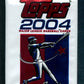 2004 Topps Baseball Unopened Series 1 Pack (Hobby) (10)