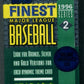 1996 Topps Finest Baseball Unopened Series 2 Pack (6)