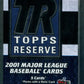 2001 Topps Reserve Baseball Unopened Pack (Hobby) (5)