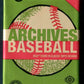 2020 Topps Archives Baseball Unopened Pack (Hobby) (8)