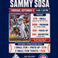 Sammy Sosa Signing Ticket---Your Premium Item
