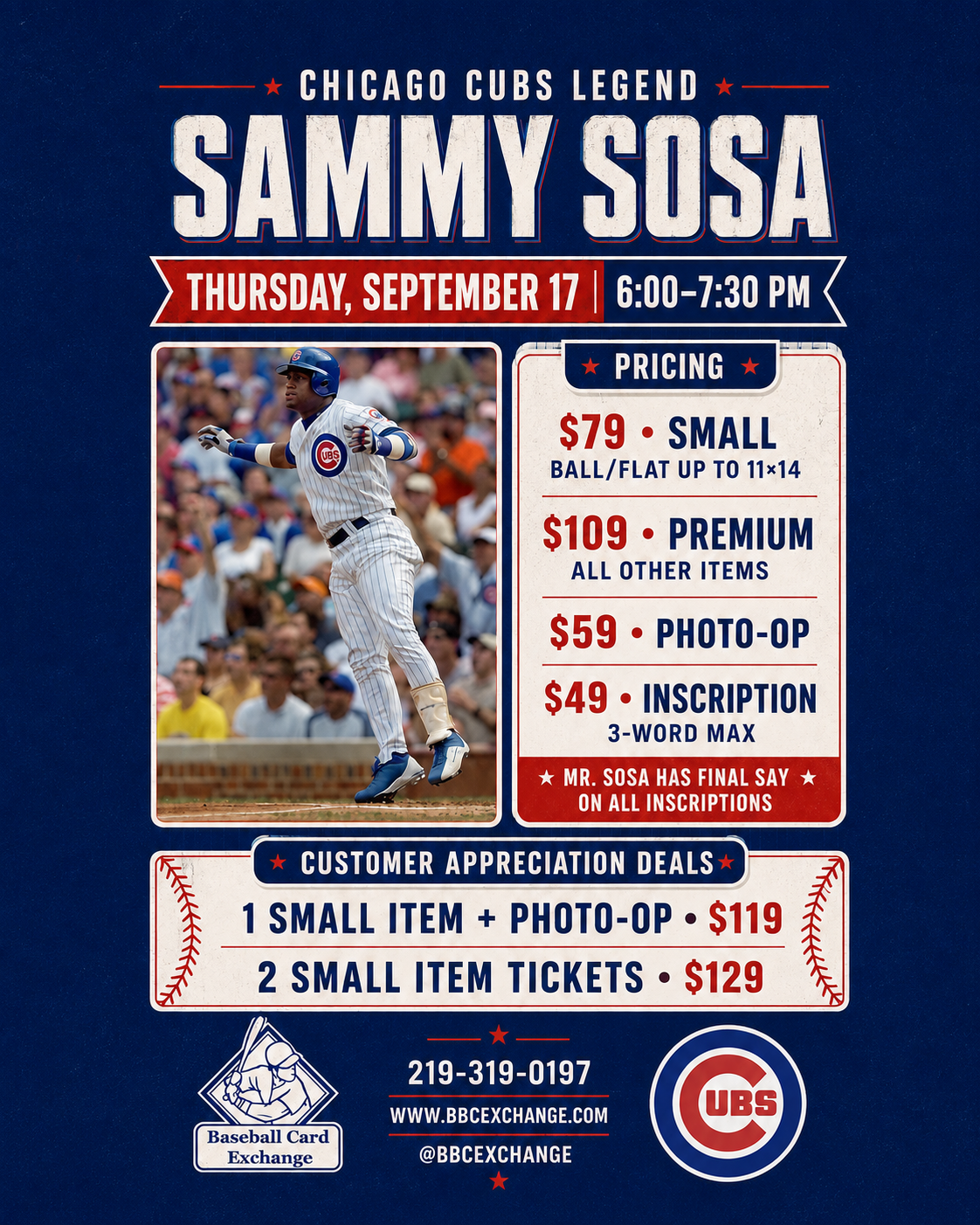 Sammy Sosa Signing Ticket Combo---(1) Small Item ticket & (1) Photo-Op Ticket