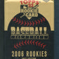 2006 Topps '52 Rookies Baseball Unopened Pack (Hobby) (8)