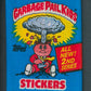 1985 Topps Garbage Pail Kids Series 2 Unopened Wax Pack (w/o price)
