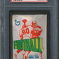 1972 Topps Football Unopened Series 1 Wax Pack PSA 7