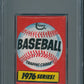 1976 Topps Baseball Unopened Wax Pack PSA 7 *0108